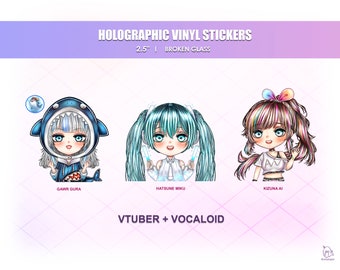 Buy 2 Get 1 FREE - STICKERS : Vtuber & Vocaloid (Holographic)