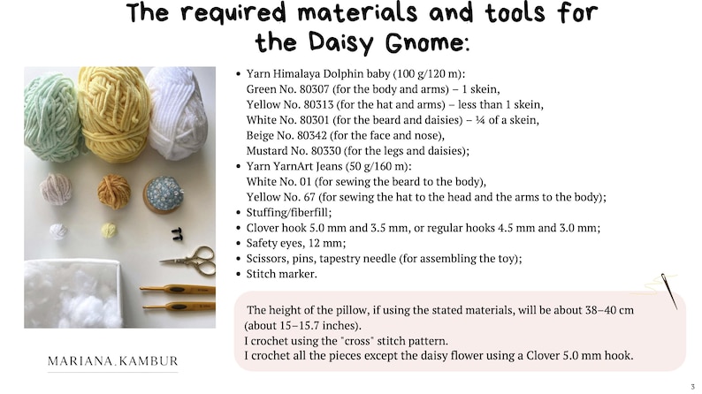 May include: Image detailing materials and tools for a Daisy Gnome project. Features green, yellow, and white yarn, small yarn balls, stuffing, crochet hooks, safety eyes, scissors, and pins. Text lists the required materials.