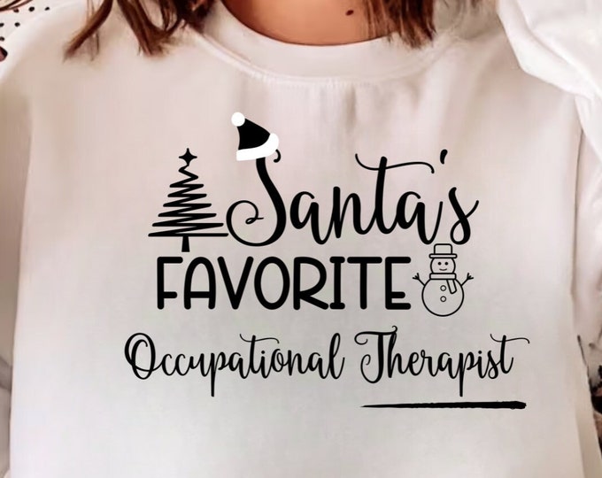 Santa's Favorite Occupational Therapist SVG PNG - Christmas Cut File (Digital Download)