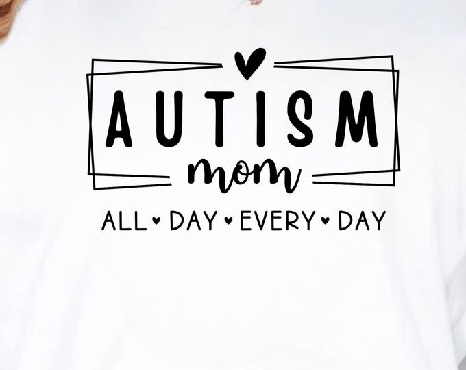 Autism Mom SVG: Awareness Shirt Design (Digital Download)
