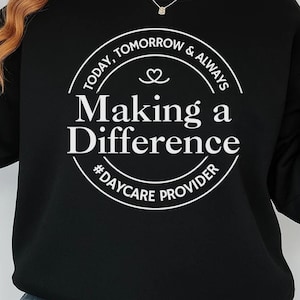 Making A Difference Daycare Provider SVG PNG, Preschool Svg, Daycare Png, Back To School Svg, Daycare Provider Gift Svg, Childcare Provider