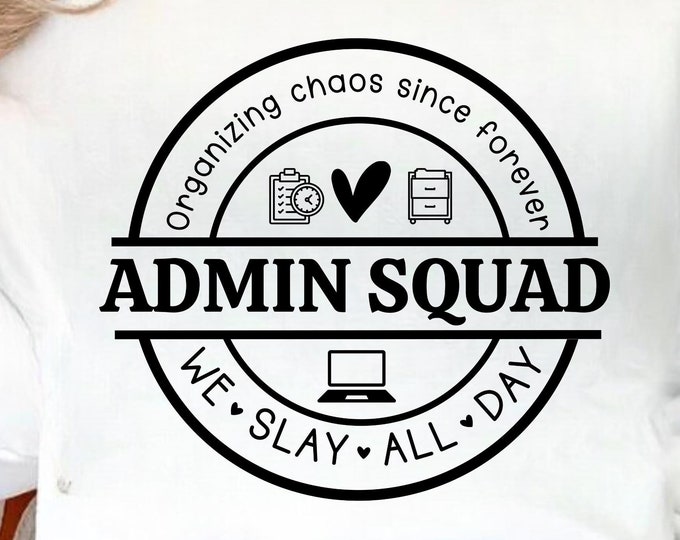 Admin Squad SVG PNG, Office Squad svg, Teacher Svg, Secretary Svg, Coworker Svg, Admin Squad Svg, Back To School Svg, School Secretary Svg