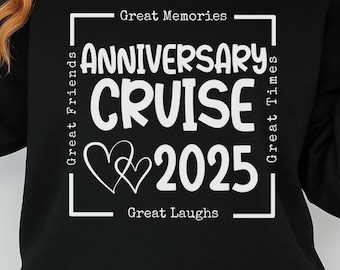 Anniversary Cruise 2025 SVG: Couples Trip Shirt Design (Digital Download)