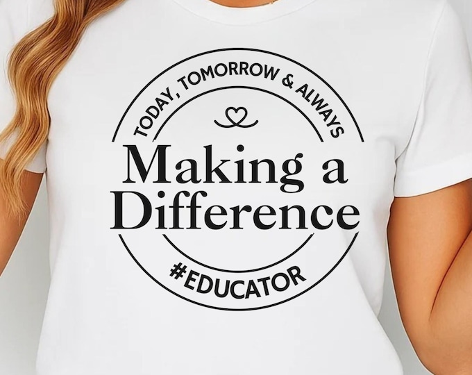 Making A Difference Educator SVG, Teacher PNG, Back To School (Digital Download)