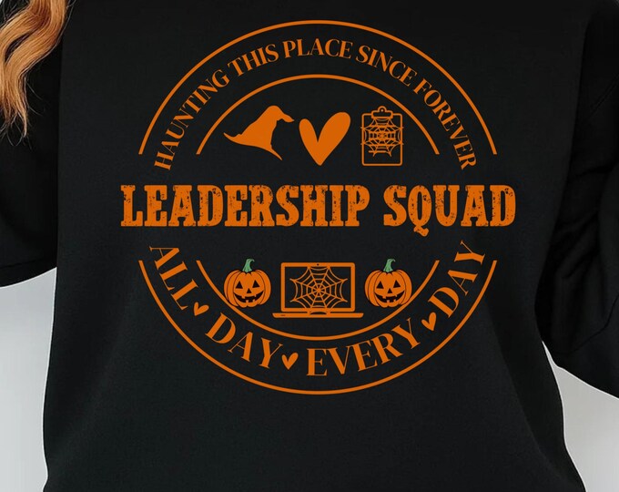 Halloween Leadership Squad svg png, Leadership Team svg , Leader svg , Coworker svg , Office Staff svg , Appreciation Gift SVG