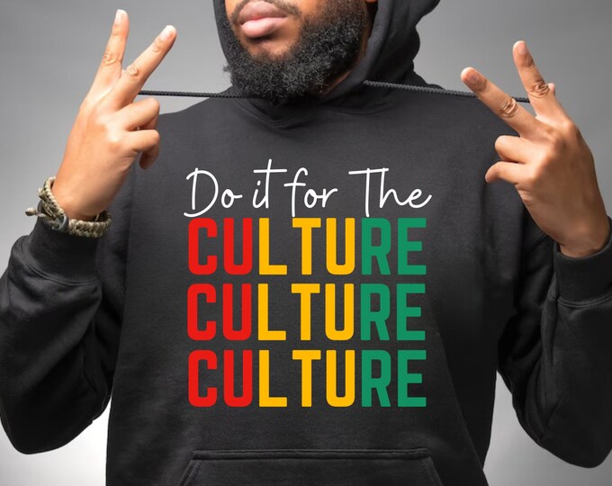 Black History SVG: "Do It For The Culture" Design (Digital Download)