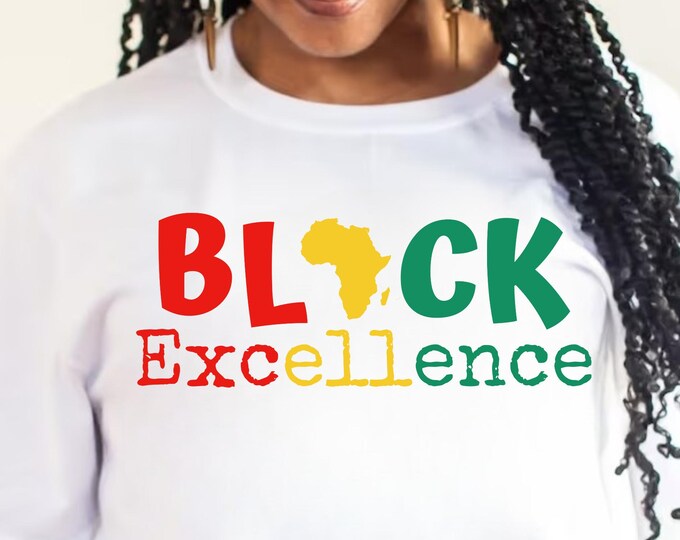 Black Excellence SVG: Juneteenth, Black History Month Design (Digital Download