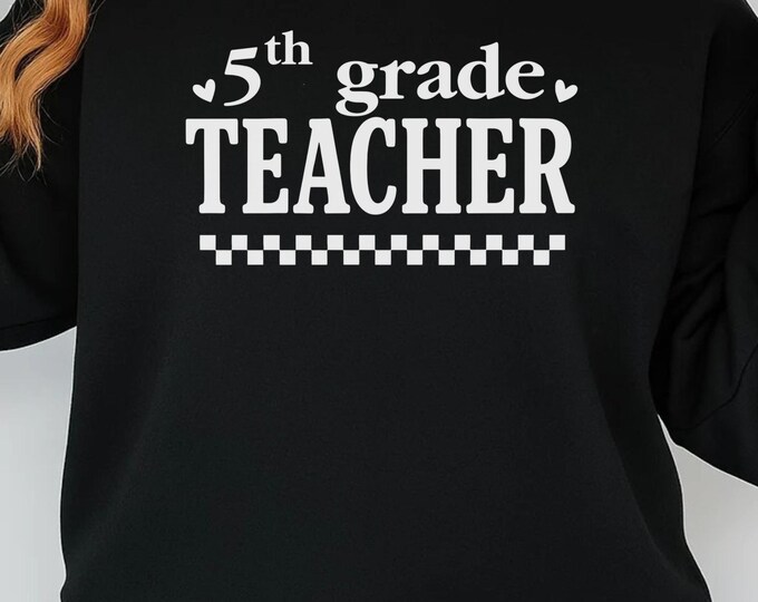 5th Grade Teacher SVG PNG: Back To School Shirt Design (Digital Download)