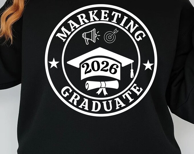 Marketing Graduate SVG PNG, Marketing Degree Gift, Marketing Shirt Design, Class of 2026 Cricut File