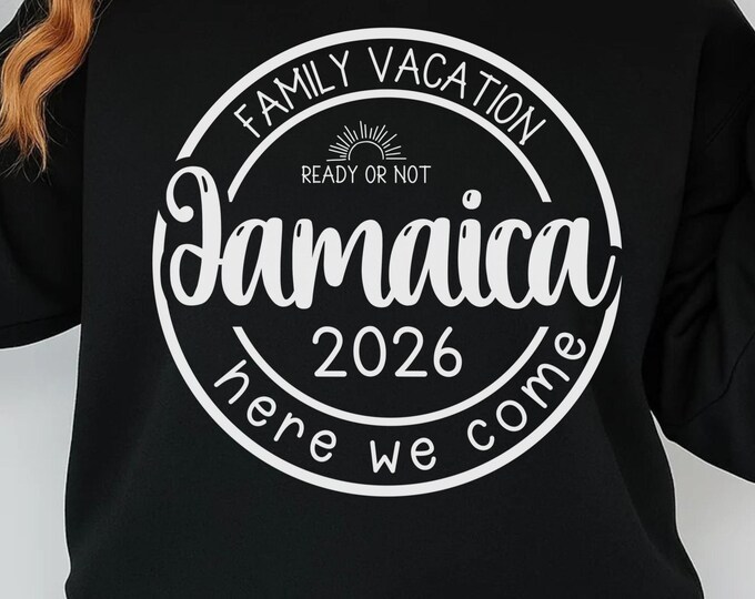 Jamaica Family Vacation 2026 SVG PNG, Jamaica 2025 Trip (Digital Download)