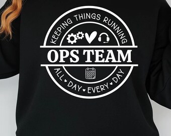Ops Team SVG PNG, Operations Team Svg, Operations Squad Svg, Ops Team Shirt Svg, Office Squad Svg, Coworkers Svg