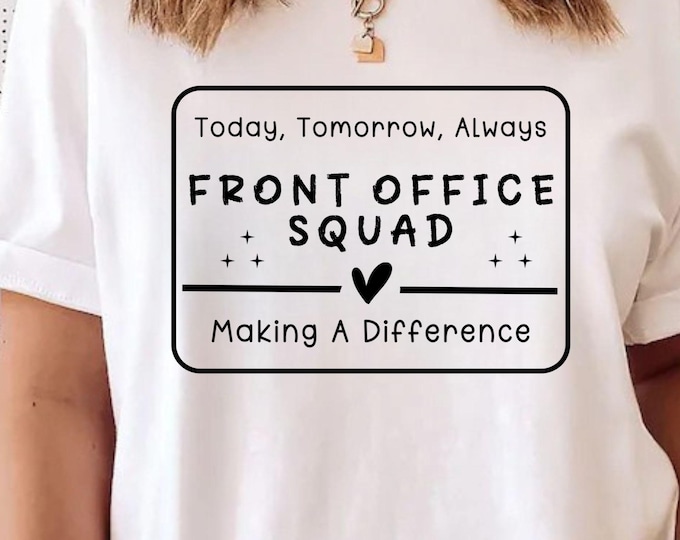 Front Office Squad SVG, School Secretary, Office Team (Digital Download)