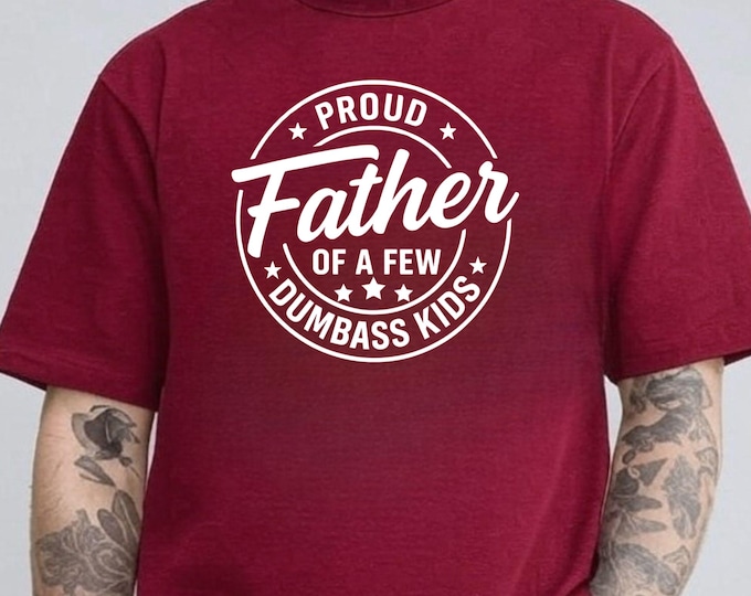 Proud Dad SVG, Funny Father's Day Shirt Design (PNG, PDF)