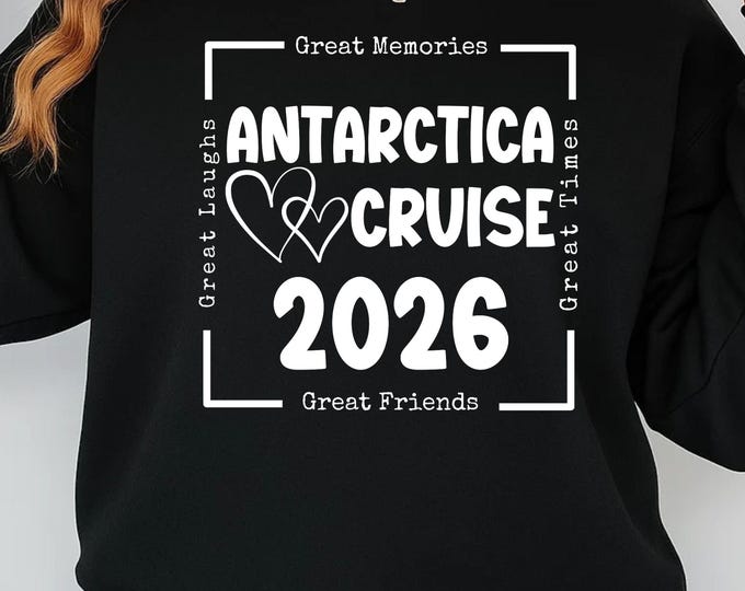 Antarctica Cruise 2026 SVG, Antarctica Vacation svg, Cruise Shirt svg, Family Cruise svg, Antarctica Travel PNG, Great Memories Cruise SVG
