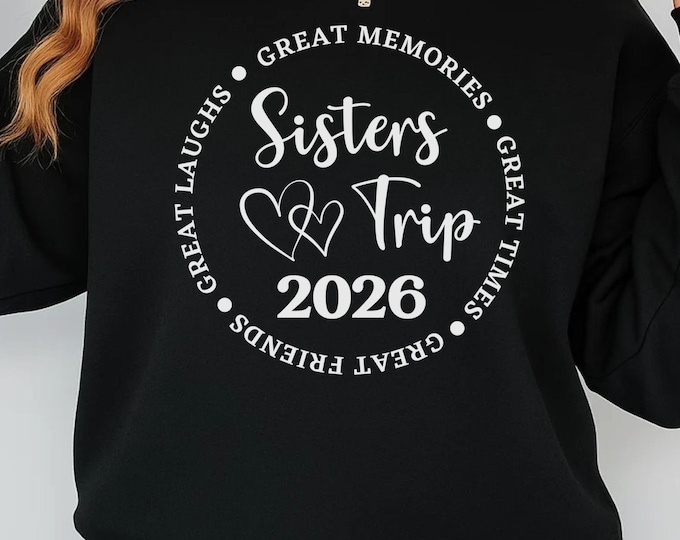 Sister's Trip 2026 SVG: Girls Vacation Design (Digital Download)