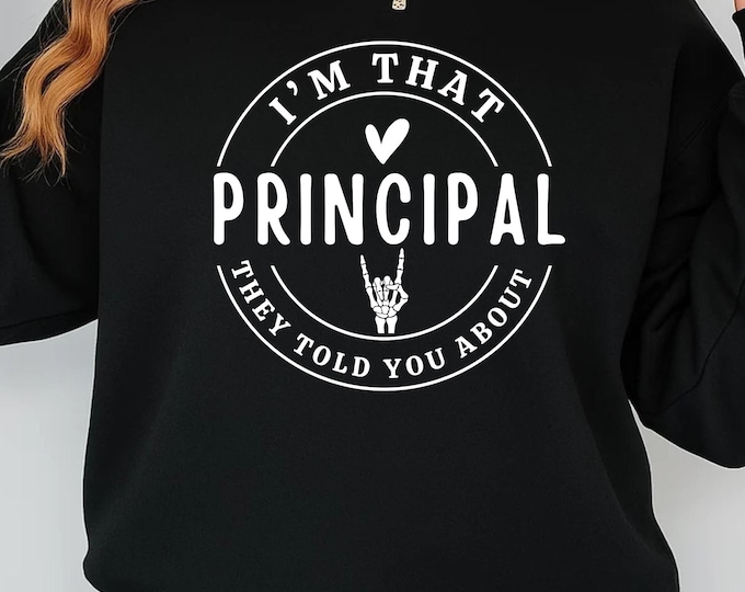 Principal SVG PNG, Principal Shirt Svg, Assistant Principal, That Principal They Told You Svg, Funny, School Principal Gift Svg