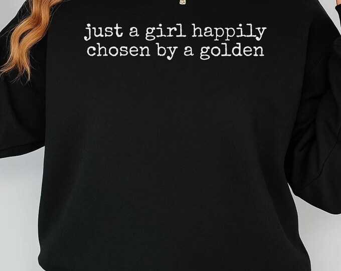 Just A Girl Chosen by A Golden SVG, Golden Retriever SVG, Dog Mom Cut File, Coffee Lover Dog SVG, Golden Dog Shirt Design