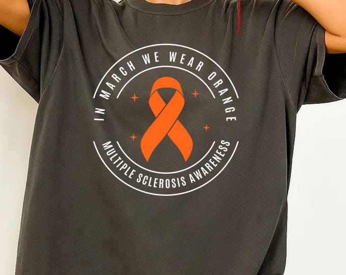 Multiple Sclerosis SVG PNG, MS Awareness Svg, In March We Wear Orange Svg, Orange Ribbon Svg, Cancer Ribbon Svg, Multiple Sclerosis Support