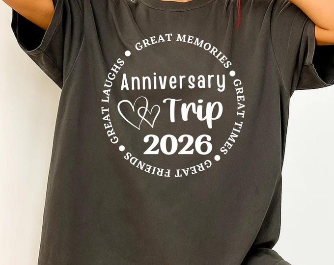 Anniversary Trip 2026 Svg, Anniversary Shirt Svg, Couples Trip SVG PNG, His and Hers Vacation Shirts Svg