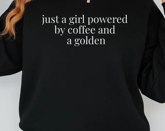 Just A Girl Powered By Coffee And A Golden SVG, Golden Retriever SVG, Dog Mom Cut File, Coffee Lover Dog SVG, Golden Dog Shirt Design