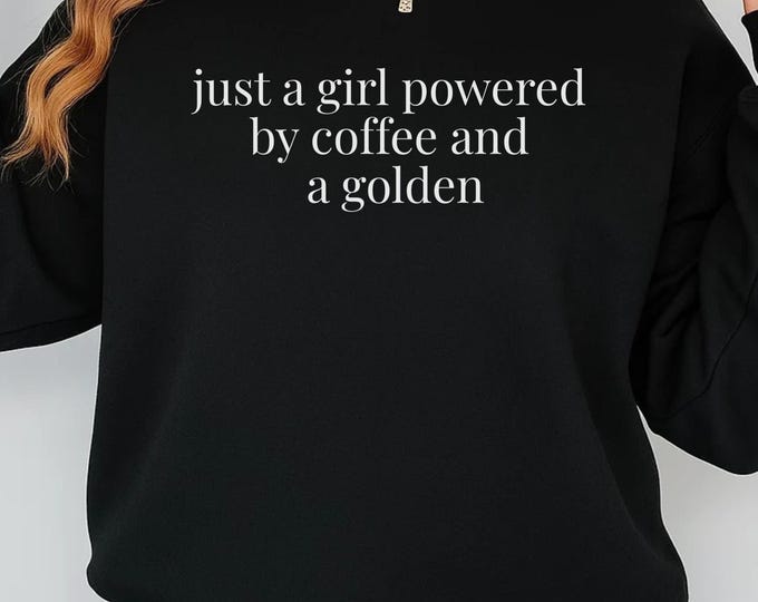 Just A Girl Powered By Coffee And A Golden SVG, Golden Retriever SVG, Dog Mom Cut File, Coffee Lover Dog SVG, Golden Dog Shirt Design