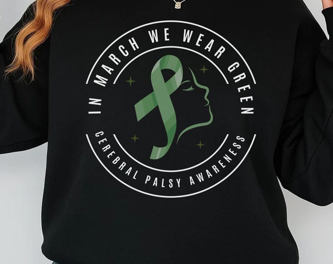 In March We Wear Green SVG PNG, Cerebral Palsy Svg, Cerebral Palsy Awareness Svg, Cerebral Palsy Awareness Shirt Svg, Cerebral Palsy Png