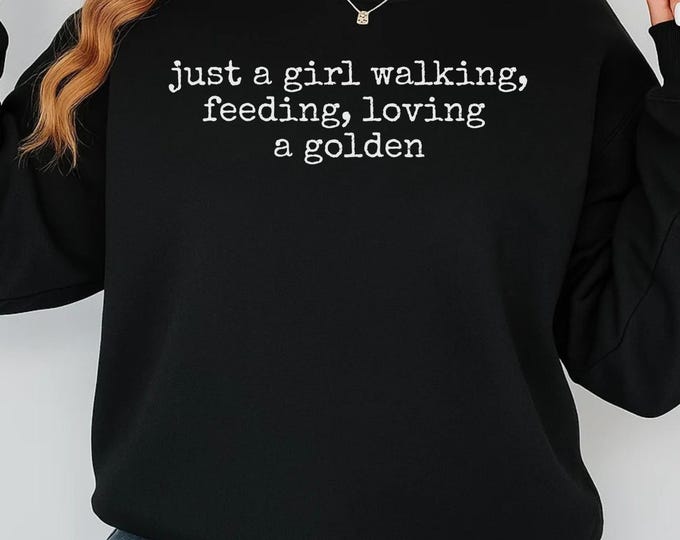 Just A Girl Walking, Feeding, loving A Golden SVG, Golden Retriever SVG, Dog Mom Cut File, Coffee Lover Dog SVG, Golden Dog Shirt Design