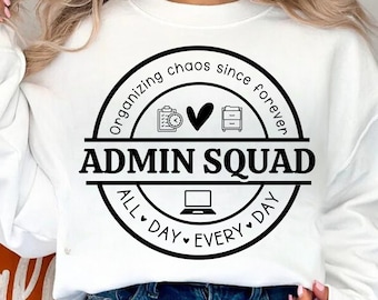 Admin Squad SVG PNG, Office Squad SVG, Teacher SVG, Secretary SVG, Associate SVG, Admin Squad SVG, Back To School SVG, School Secretary SVG