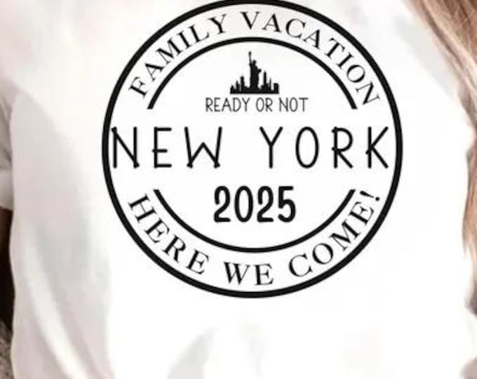 New York Vacation 2025 SVG: Family Trip, Big Apple (Digital Download)