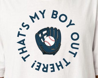 That's My Boy Out There Svg Cut File, PNG, Baseball Mom Svg, That's My ...