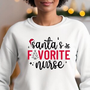 L&#39;infirmière préférée du père Noël SVG PNG : conception de chemise de Noël (téléchargement numérique)