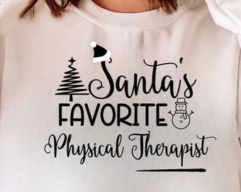 Santa's Favorite Physical Therapy SVG PNG - Christmas Design (Digital Download)
