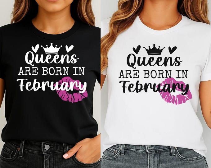 February Birthday Queen SVG: Black Queen Shirt Design (Digital Download