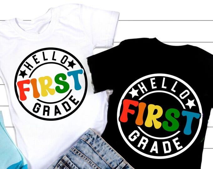 Hello First Grade SVG: Teacher First Day of School (PNG, PDF)