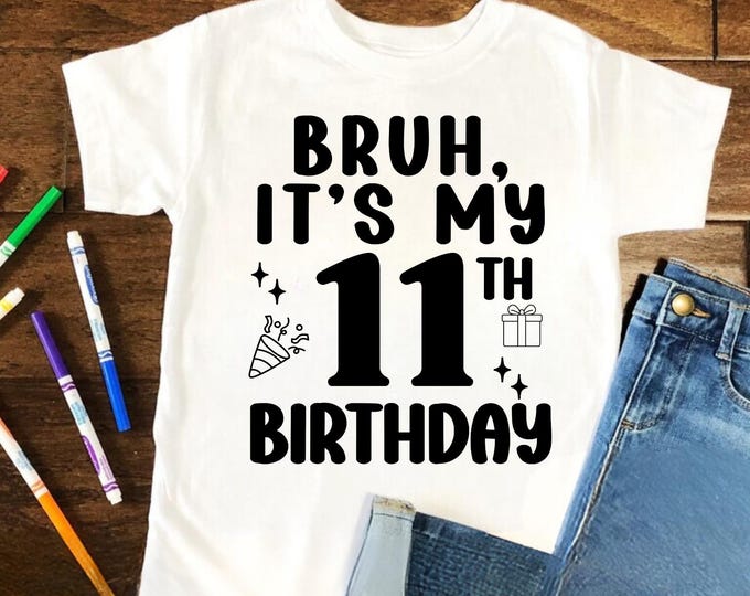 11th Birthday SVG PNG PDF , 11th Birthday Svg, Birthday Svg, 11th Birthday Cricut Cut Files, My 11th Birthday Svg, It's My Birthday Svg