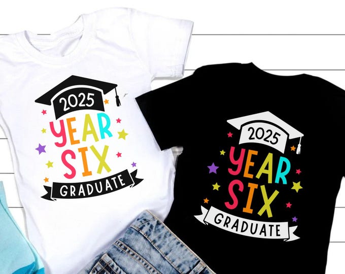 Year Six Graduate 2024 SVG: 6th Grade Graduation Shirt Design (Digital Download)