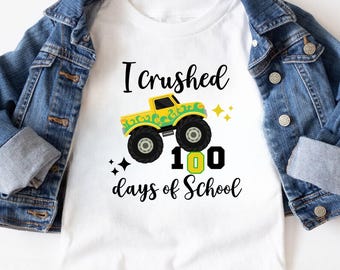 I Crushed 100 Days of School SVG: Monster Truck Cut File