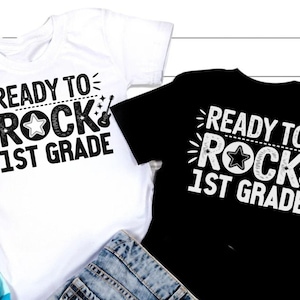 Ready To Rock 1st Grade SVG: Back To School T-Shirt Design (Digital Download)