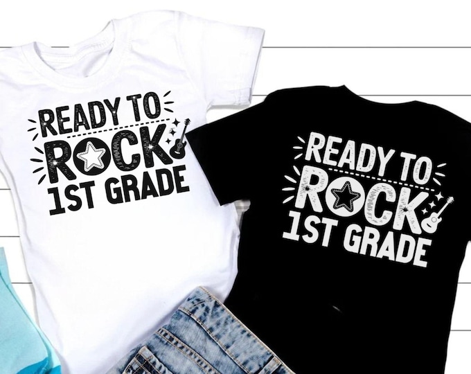 Ready To Rock 1st Grade SVG, Back to School Shirt Design (Digital Download)