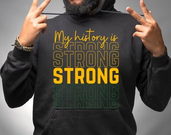 My History is Strong SVG: Juneteenth, Black History Design (Cut File)