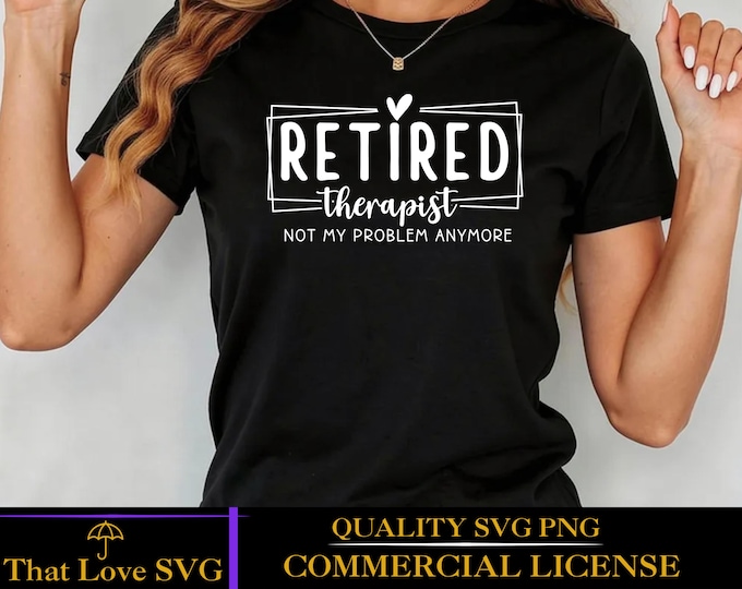 Retired Therapist svg png, Officially Retired Therapist SVG, Funny Therapist Retirement SVG, Retired 2026 SVG, Counselor Gift svg