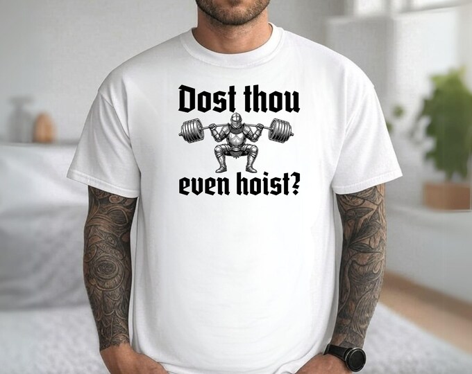 Dost Thou Even Hoist SVG, Medieval Gym SVG File, Funny Workout Quote SVG, Fitness Cut File for Cricut Silhouette, funny gym svg, gym svg