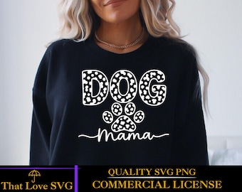 Dog Mom Svg, Dog Mama Svg, Mom Of Dogs Svg, Pet Mom Svg, Dog Svg, Paw Prints SVG, Dog Mom Shirt Svg, Dog Owner Svg, Dog Lover Svg, Png Cut