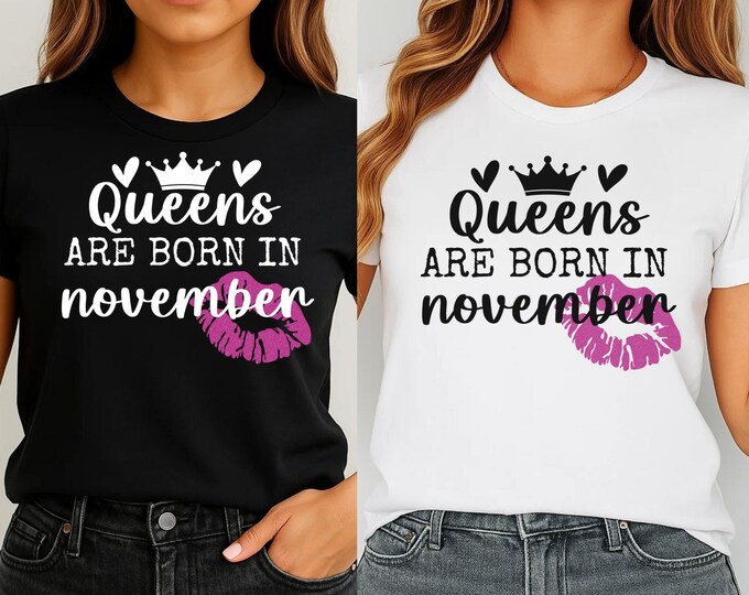 November Birthday Queen SVG: Black Queen Shirt Design (Digital Download