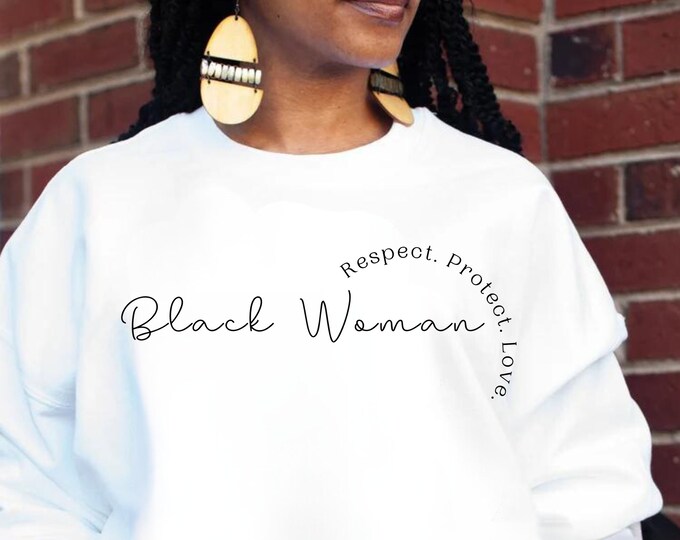 Black Woman SVG: Respect Protect Love, Melanin Queen (Digital Download)