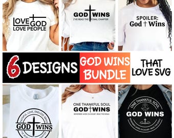 Gott gewinnt Bundle SVG, Gott gewinnt Geschenk, religiöses svg, christliches Geschenk, Gott gewinnt, Bibelvers Png, religiöses Design, Christus svg, religiöses Hemd