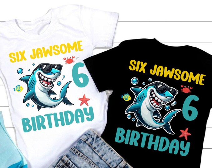 Sixth Birthday Shark SVG, Jawsome Party Theme (PDF, PNG)