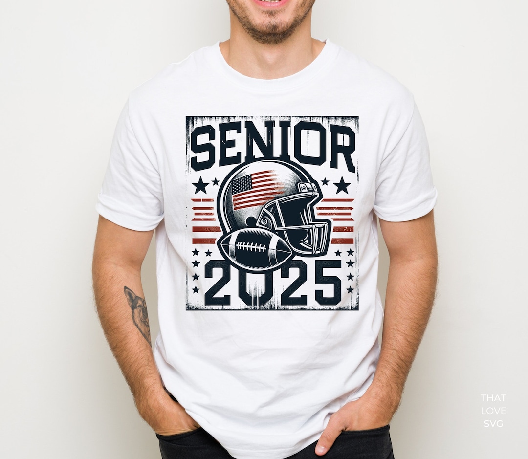 Football Senior 2025 Svg, Senior 2025 SVG, Class of 2025 Senior SVG
