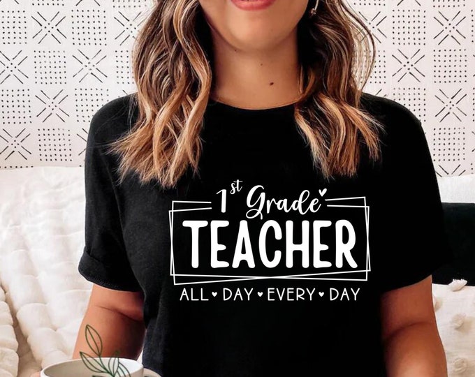 1st Grade Teacher SVG, Back To School Shirt Design (Digital Download)
