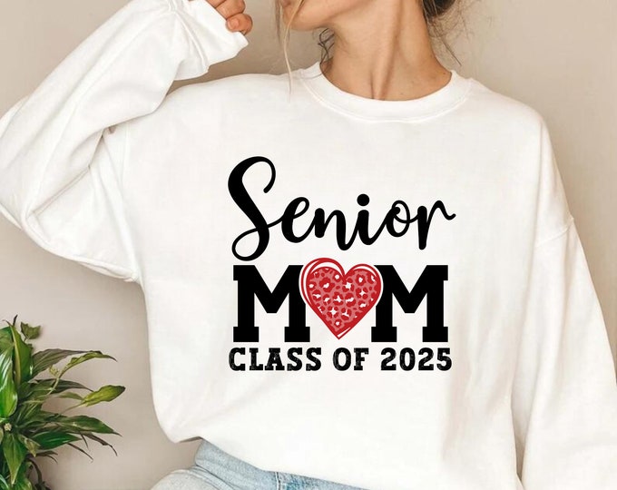 2025 Senior Mom SVG: Graduation Shirt Design (Digital Download)